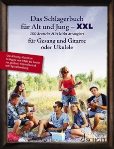 [326438] Das Schlagerbuch für Alt und Jung XXL