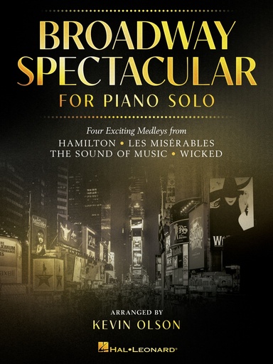 [513883] Broadway Spectacular for Piano Solo