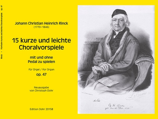 [513888] 15 kurze und leichte Choralvorspiele op. 47