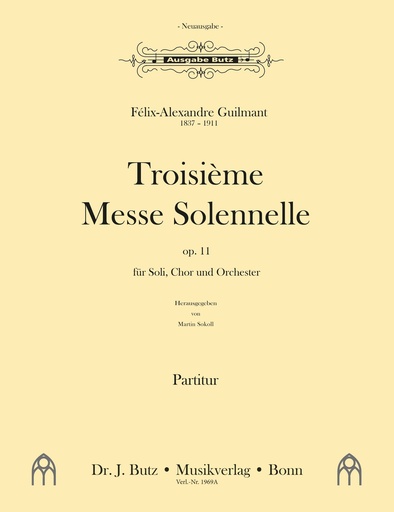 [513975] Messe Nr. 3 (Troisieme Messe Solennelle) op. 11 - Orchesterfassung