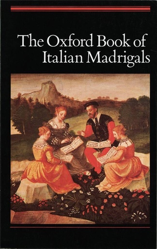 [100330] The Oxford Book of Italian Madrigals