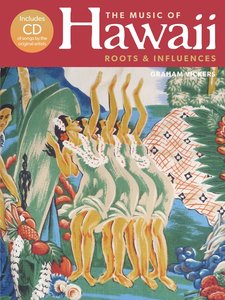 [257598] The Music of Hawaii - Roots & Influences