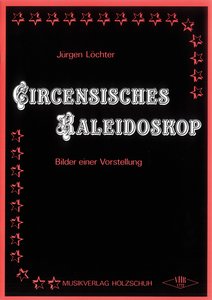 [120322] Circensisches Kaleidoskop