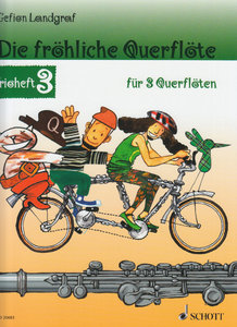 [285085] Die fröhliche Querflöte / Trioheft 3