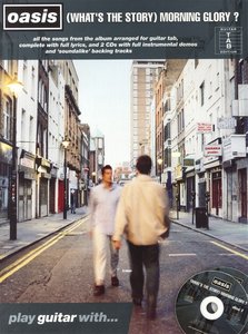 [225739] Play Guitar with Oasis - (What's the Story) Morning Glory