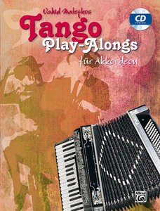 [279945] Tango Play-Alongs für Akkordeon