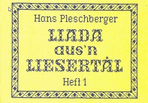 [176885] Liada aus'n Liesertal, Heft 1