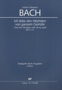 [307196] Ich liebe den Höchsten von ganzem Gemüte, BWV 174