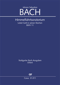 [157000] Himmelfahrts-Oratorium, BWV 11