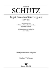 [175277] Feget den alten Sauerteig aus, SWV 404