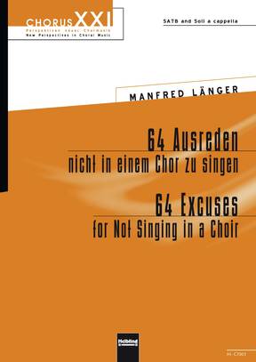 [262363] 64 Ausreden nicht in einem Chor zu singen / 64 Excuses for not singing in a choir