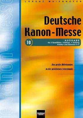 [79495] Deutsche Kanon-Messe Nr. 10