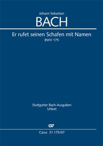 [271589] Er rufet seinen Schafen mit Namen BWV 175