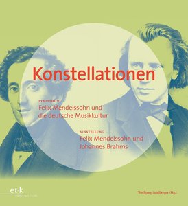 [294859] Konstellationen: Felix Mendelssohn und Johannes Brahms