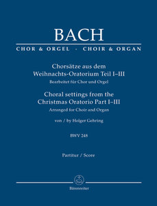 [255804] Chorsätze aus dem Weihnachts-Oratorium Teil I-III, BWV 248