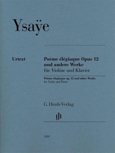 [HN-01201] Poeme elegiaque op. 12 und andere Werke für Violine und Klavier