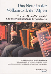 [284779] Das Neue in der Volksmusik der Alpen