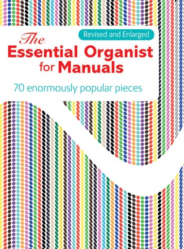 [217689] The Essential Organist for Manuals