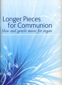 [217690] Longer Pieces for Communion