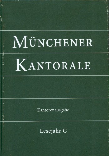 [300812] Münchener Kantorale - Lesejahr C