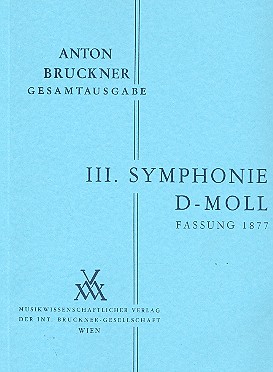 [MWV-B3/2-STP] Sinfonie Nr. 3 d-moll (2. Fg. 1877) "Wagner-Sinfonie"