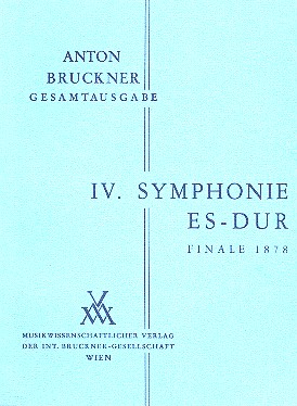 [MWV-B4/2F-STP] Sinfonie Nr. 4 Es-Dur "Romantische" -  Finale (1878)