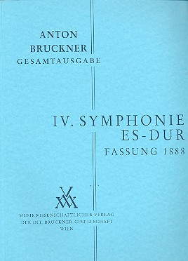 [MWV-B4/3-STP] Sinfonie Nr. 4 Es-Dur "Romantische" (3. Fassung 1888)