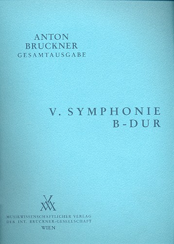 [MWV-B5-DIR] Sinfonie Nr. 5 B-Dur (1878)