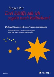 [231808] Drei Schiffe sah ich segeln nach Bethlehem !