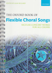 [316947] The Oxford Book of Flexible Choral Songs