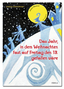 [252234] Das Jahr, in dem Weihnachten fast auf Freitag den 13. gefallen wäre