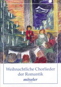 [99382] Weihnachtliche Chorlieder der Romantik