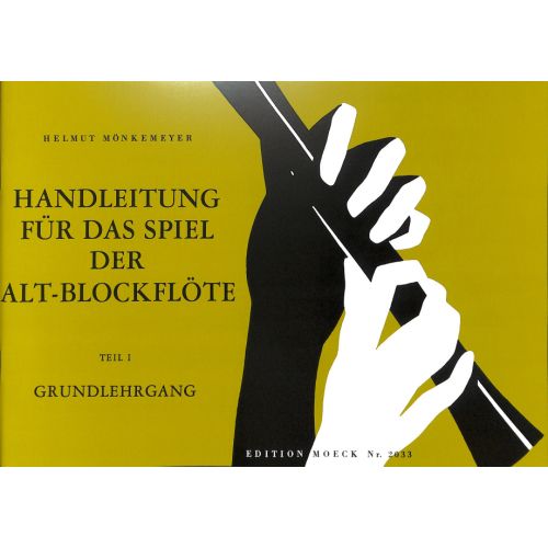 [51950] Handleitung für das Spiel auf der Alt-Blockflöte Teil 1