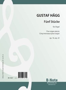 [328950] Fünf Stücke für Orgel op. 16, op. 22