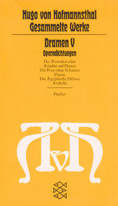 [17793] Gesammelte Werke: Dramen V - Operndichtungen mit Richard Strauss