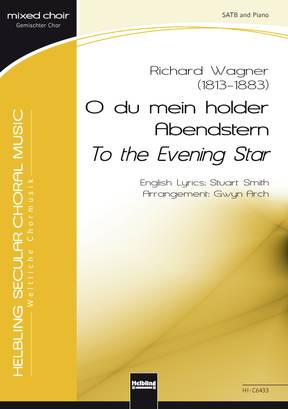 [235373] O du mein holder Abendstern / To the Evening Star; aus Tannhäuser